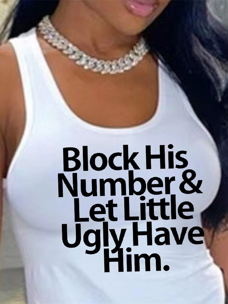 Block His Number Tank Top